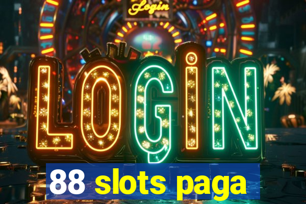 88 slots paga